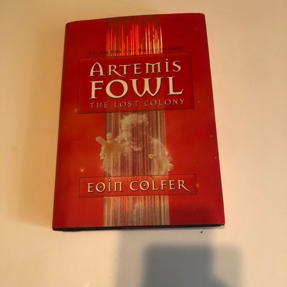 Artemis Fowl book 5 - The Lost Colony by Eoin Colfer - first edition hardcover